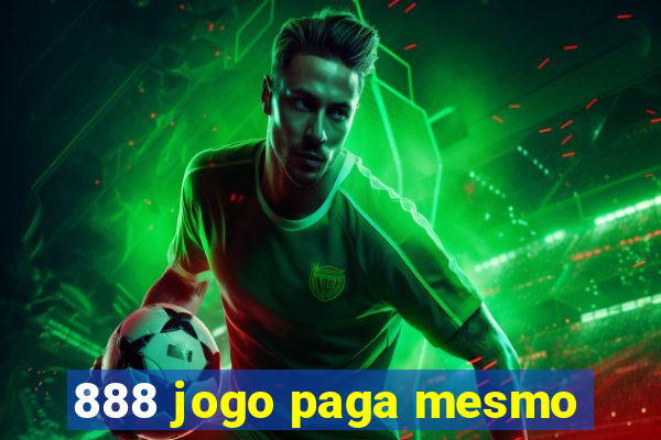 888 jogo paga mesmo